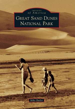 Great Sand Dunes National Park de Mike Butler