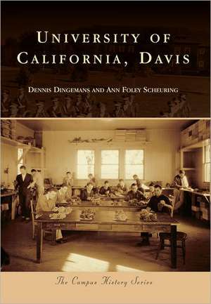 University of California, Davis de Dennis Dingemans