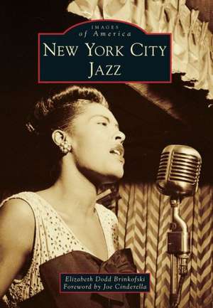 New York City Jazz de Elizabeth Dodd Brinkofski