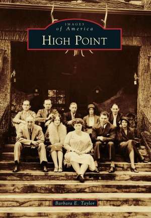 High Point de Barbara E. Taylor