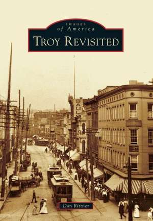 Troy Revisited de Don Rittner