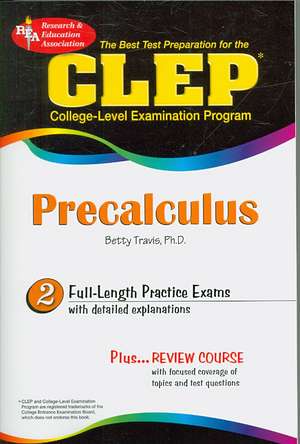 Clep(r) Precalculus de Betty Travis