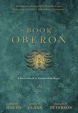 The Book of Oberon de Daniel Harms