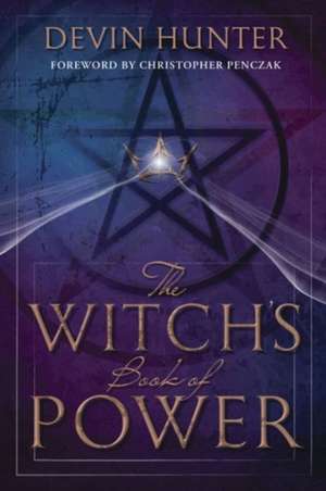 The Witch's Book of Power de Devin Hunter