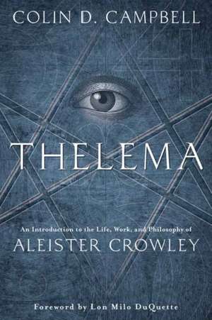 Thelema de Colin D Campbell