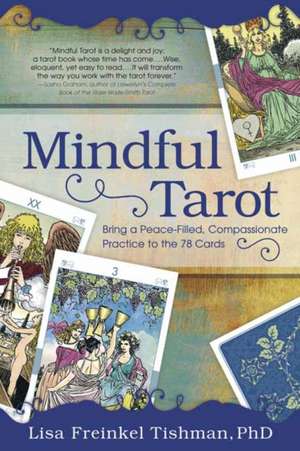 Mindful Tarot de Esther Freinkel Tishman