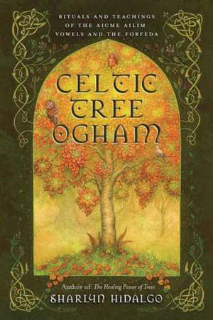 Celtic Tree Ogham de Sharlyn Hidalgo