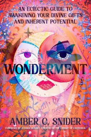 Wonderment de Amber C Snider