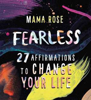 Fearless de Mama Rose
