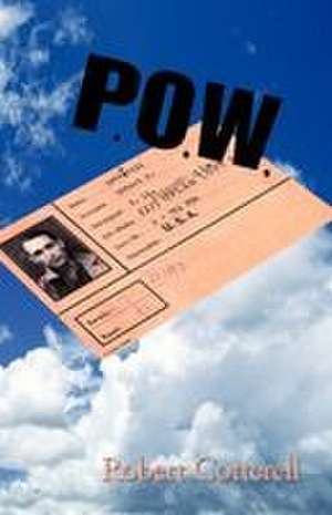 POW de Robert Cotterell