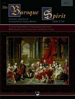 The Baroque Spirit (1600--1750), Bk 1 de Nancy Bachus