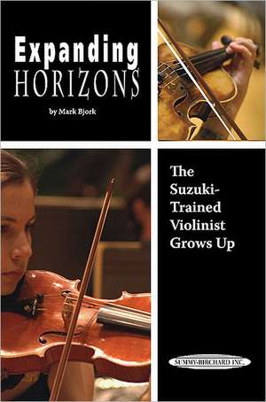 Expanding Horizons de Mark Bjork