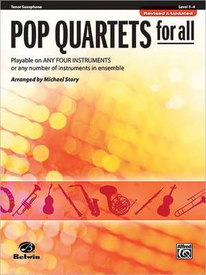 Pop Quartets for All: Tenor Saxophone