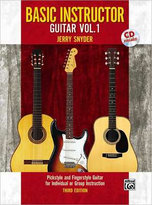 Basic Instructor Guitar, Bk 1 de Jerry Snyder