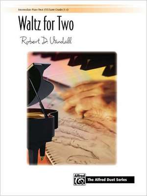 Waltz for Two de Robert D Vandall