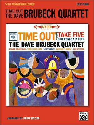 Time Out: The Dave Brubeck Quartet de Dave Brubeck