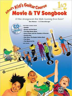 Alfred's Kid's Guitar Course Movie and TV Songbook 1 & 2 de L C Harnsberger