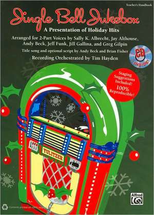 Jingle Bell Jukebox: A Presentation of Holiday Hits Arranged for 2-Part Voices (Kit), Book & CD (Book Is 100% Reproducible) de Sally K. Albrecht