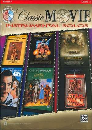 Classic Movie Instrumental Solos: Horn in F, Book & CD de Alfred Publishing