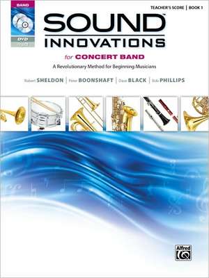 Sound Innovations for Concert Band, Bk 1: A Revolutionary Method for Beginning Musicians (Conductor's Score), Score de Alfred Publishing