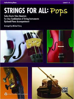 Strings for All: Pops: Cello/String Bass, Level 1-3