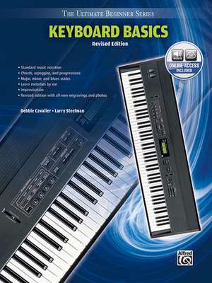 Ultimate Beginner Keyboard Basics: Steps One & Two, Book & Online Audio [With CD (Audio)] de Debbie Cavalier