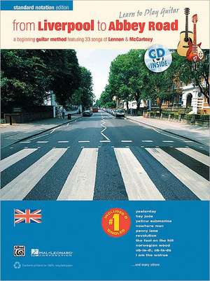 From Liverpool to Abbey Road: Standard Notation de John Lennon