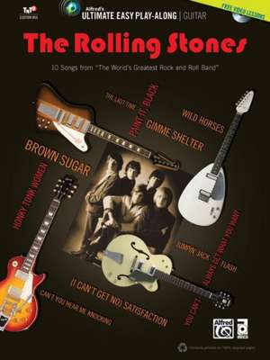 Ultimate Easy Guitar Play-Along -- The Rolling Stones de The Rolling Stones