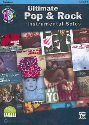 Ultimate Pop & Rock Instrumental Solos: Trombone de Bill Galliford