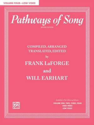 Pathways of Song, Volume 4 de Frank Laforge