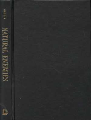Natural Enemies: The United States and the Soviet Union in the Cold War, 1917-1991 de Robert C. Grogin