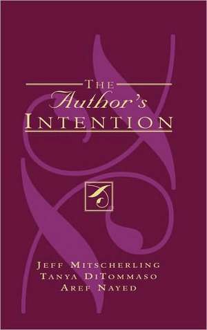 The Author's Intention de Jeff Mitscherling