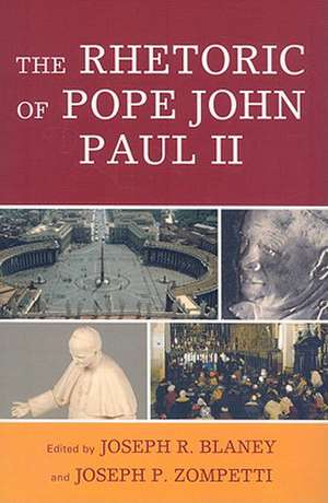 The Rhetoric of Pope John Paul II