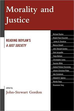 Morality and Justice de John-Stewart Gordon