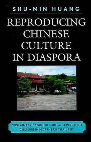 Reproducing Chinese Culture in Diaspora de Huang Shu-Min