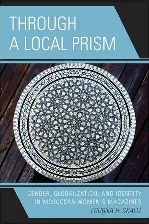 Through a Local Prism de Loubna H. Skalli