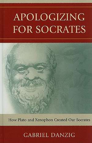 Apologizing for Socrates de Gabriel Danzig