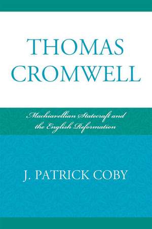 Thomas Cromwell de J. Patrick Coby