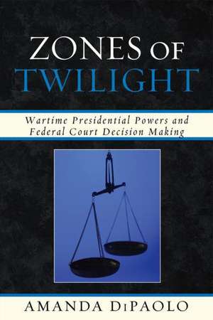 Zones of Twilight de Amanda DiPaolo