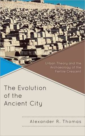 The Evolution of the Ancient City de Alexander R. Thomas