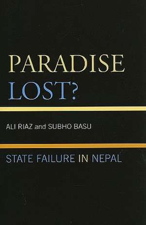 Paradise Lost? de Ali Riaz