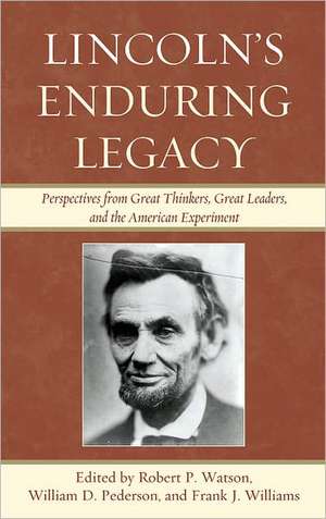 Lincoln's Enduring Legacy