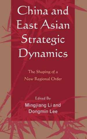 China and East Asian Strategic Dynamics