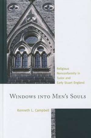 Windows Into Men's Souls de Kenneth L. Campbell