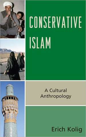 Conservative Islam de Erich Kolig