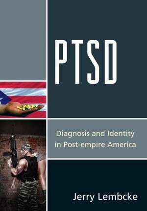 PTSD de Jerry Lembcke