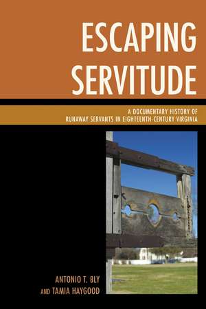 Bly, A: Escaping Servitude