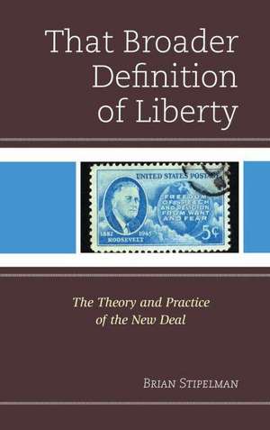 That Broader Definition of Liberty de Brian Stipelman