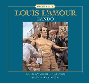 Lando de Louis L'Amour