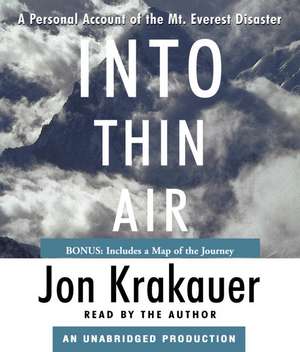 Into Thin Air: A Personal Account of the Mt. Everest Disaster de Jon Krakauer